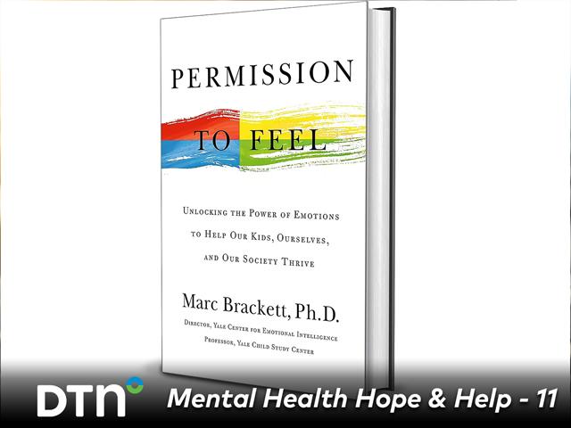 "Permission to Feel, Unlocking the Power of Emotions to Help Our Kids, Ourselves, and Our Society Thrive" by Mark Brackett, Ph.D. (Image courtesy of the publisher)