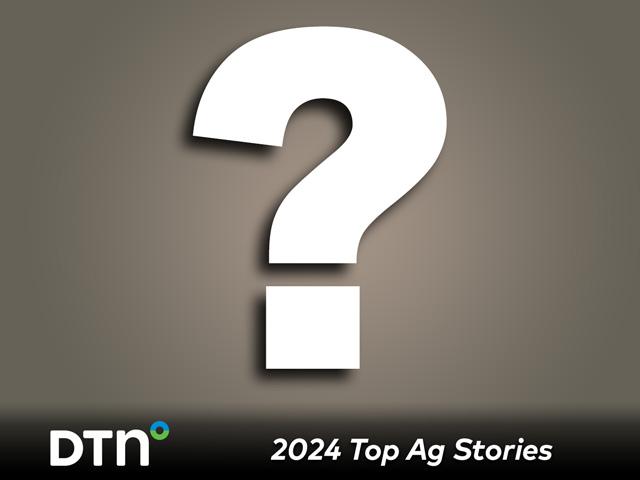Get ready for our countdown of the 10 most influential issues and events of 2024. (DTN image)