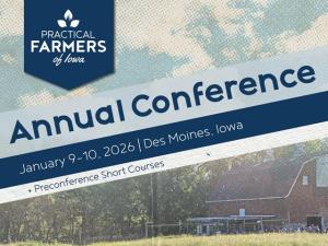Register for Practical Farmers of Iowa Annual Conference